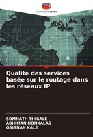 Somnath Thigale (U. A.) | Qualité Des Services BaséE Sur Le Routage Dans Les...