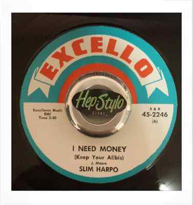 SLIM HARPO RE 45 - I NEED MONEY / LITTLE QUEEN BEE - GREAT EXCELLO 50s STOMPERS