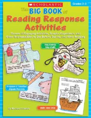 The Big Book of Reading Response Activities: Grades 2Â?3: Dozens of Engag - GOOD