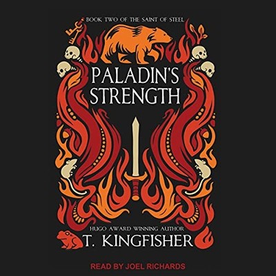  ︎ AUDIOBOOK   Paladin's Strength by T. Kingfisher