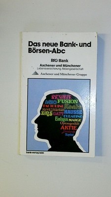 127537 Franz-Josef Arndt DAS NEUE BANK- UND BÖRSEN-ABC