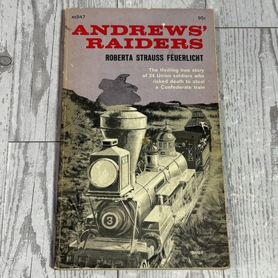 Andrews  Raiders By Roberta Strauss Feuerlight 1st Edition 1965 True Story VTG