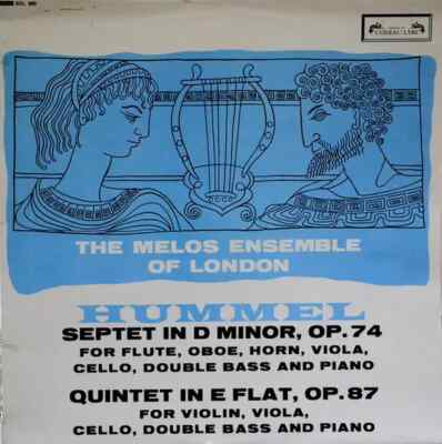 LP Hummel / Melos Ensemble Of London Septet In D Minor, Op. 74 /Quintet In E Fl