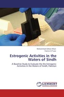 Muhammad Zaheer Khan (U. A.) | Estrogenic Activities In The Waters Of Sindh