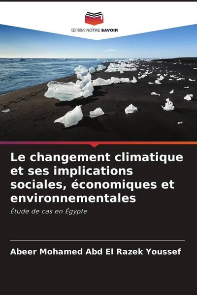 Abeer Mohamed Abd El Razek Youssef | Le Changement Climatique Et Ses...-image