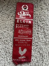 Vintage 1915 Elgin Poultry Association Ribbon...