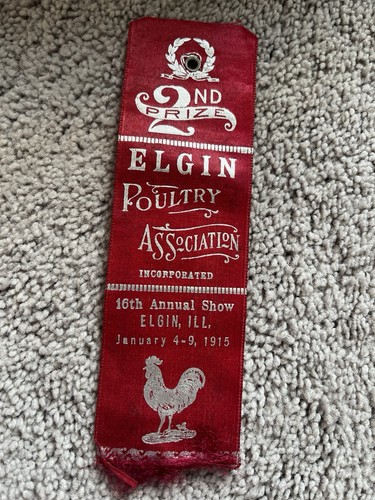 Vintage 1915 Elgin Poultry Association Ribbon 2nd Prize Illinois