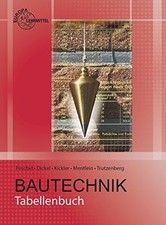 Tabellenbuch Bautechnik: Tabellen, Formeln, Regel... | Buch | Zustand akzeptabel
