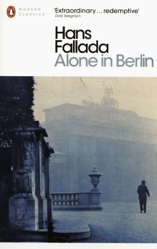 Alone in Berlin (Penguin Modern Classics),Hans Fallada,Geoff Wilkes,Michael Hof