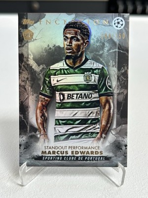 2023 Topps Inception UEFA Marcus Edwards RC /150 Sporting CP