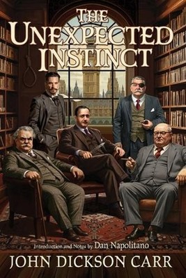 The Unexpected Instinct by John Dickson Carr Paperback Book