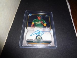 Colby Thomas 2023 Bowman Chrome 1st Rookie Auto! ATHLETICS STUD! HOT!!