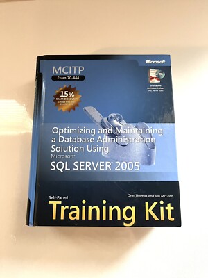 MCITP Self-Paced Training Kit (Exam 70-444): Optimizing and Maintaining SQL  05