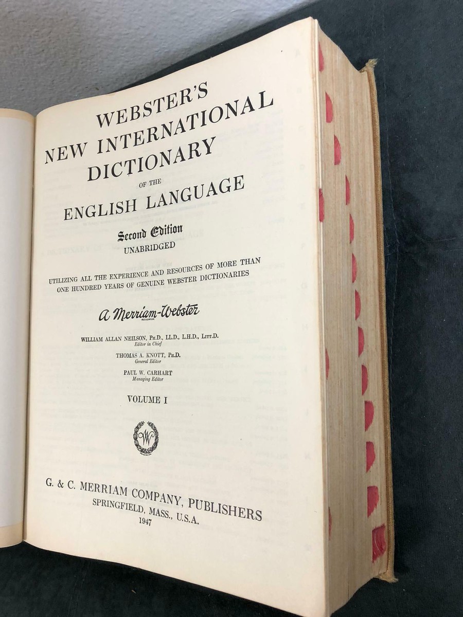 1947 Webster's New International Dictionary Second Edition Vol 1