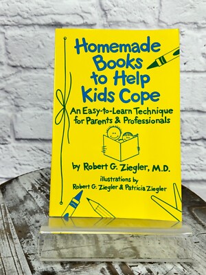 Homemade Books to Help Kids Cope : An Easy-To-Learn Technique Ziegler Paperback