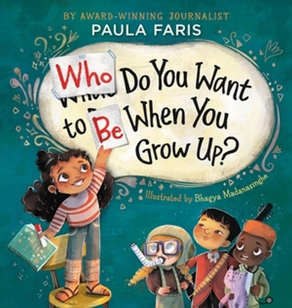 Paula Faris | Who Do You Want To Be When You Grow Up? | Buch | Englisch (2023)-image