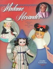 Madame Alexander Collectors Dolls Price Guide, No 25