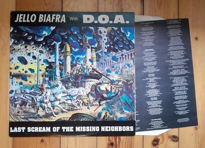 JELLO BIAFRA WITH D.O.A. Last Scream Of The Missing Neighbors LP +sheet 1989 UK