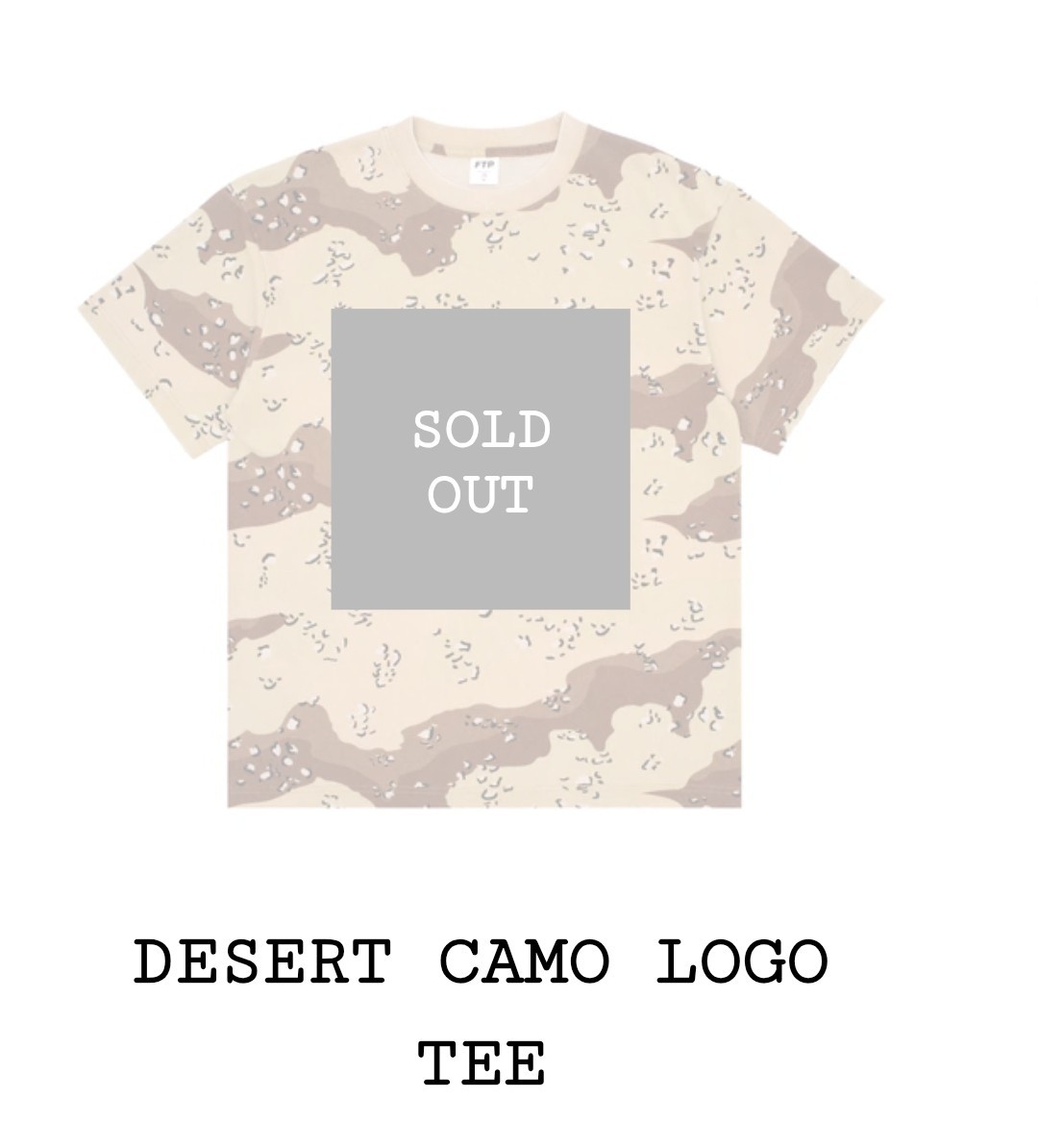 FTP DESERT CAMO LOGO TEE XL新品未使用 FTP FuckThePopulation Desert Camo Logo Tee | Size LARGE