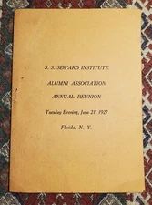 S. S. SEWARD INSTITUTE, ALUMNI ANNUAL REUNION- 1927 FLORIDA, NY- ANTIQUE