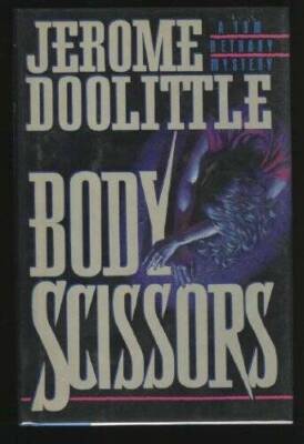 Body Scissors: A Tom Bethany Mystery - Hardcover - VERY GOOD