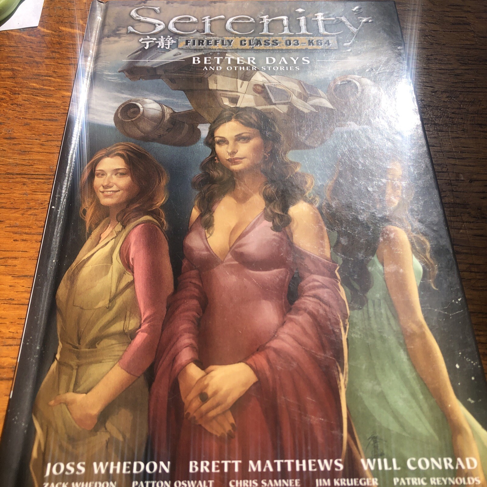 Serenity Volume 2: Better Days And Other Stories 2nd Edition by Patton Oswalt...