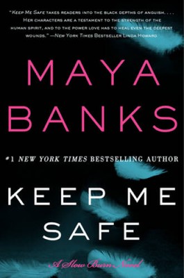 Keep Me Safe: A Slow Burn Novel (Slow Burn Novels) - Paperback - VERY GOOD