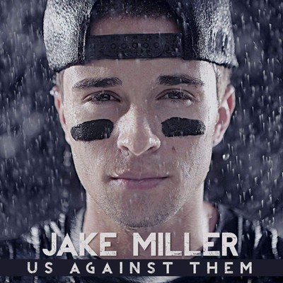 Jake Miller Us Against Them (CD) Album