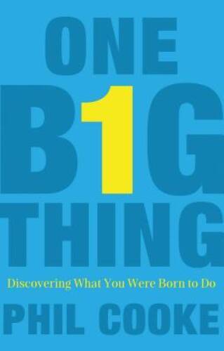 One Big Thing Hardcover Book Discover Your Life Purpose in Very Good Condition
