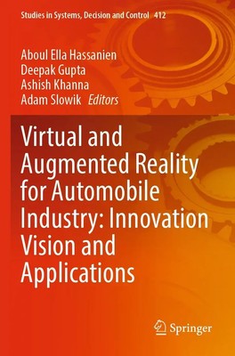 Aboul Ella Hassanien (u. a.) | Virtual and Augmented Reality for Automobile...