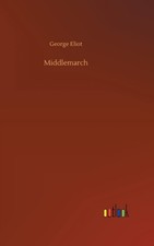 Image of Middlemarch by George Eliot HARDBACK 9783734051715
