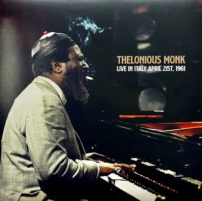 THELONIOUS MONK Live In Italy April 21, 1961 *SEALED Vinyl LP w/ Gatefold Jacket