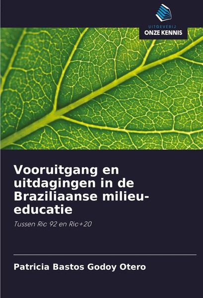 Vooruitgang En Uitdagingen In De Braziliaanse Milieu-Educatie Otero Taschenbuch-image