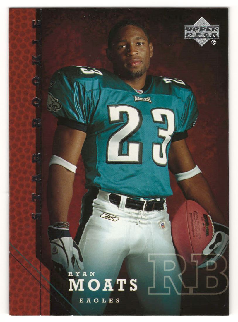 2005 UPPER DECK #233 RYAN MOATS RC PHILADELPHIA EAGLES