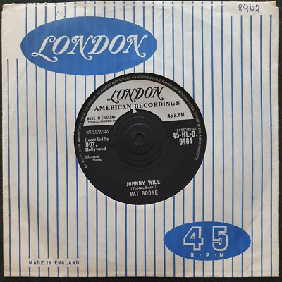 PAT BOONE - Johnny Will/Just Let Me Dream - London - HLD 9461 - EX
