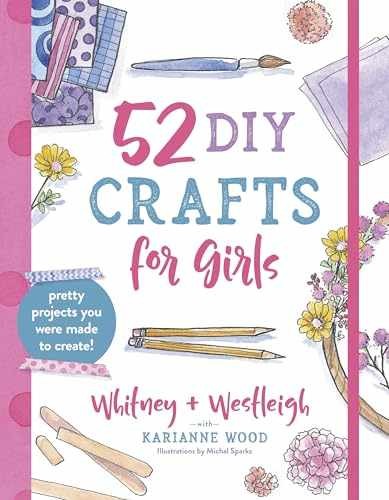 52 DIY Crafts for Girls: - Paperback, by Wood KariAnne; Wood - Very Good h
