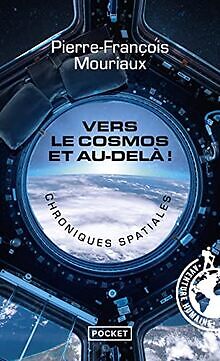 Vers le cosmos et au-delà ! von Mouriaux, Pierre-Fr... | Buch | Zustand sehr gut