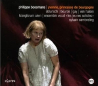 BOESMANS/KLANGFORUM WIEN: YVONNE PRINCESSE DE BOURGOGNE - CD