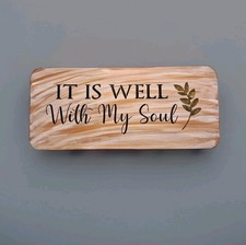 "It is Well With My Soul" Decor Sign Painted Wood Wall Art Sign Christian 7"x16"