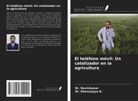Navinkumar (U. A.) | El TeléFono MóVil: Un Catalizador En La Agricultura | Buch