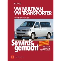Vw California T5 Typ 7H/7E 2003-2015 So Wird's Gemacht Reparaturanleitung Etzold
