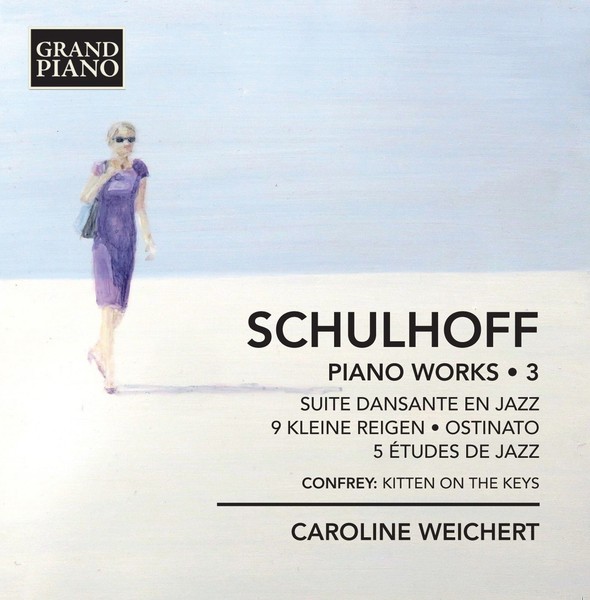 Erwin Schulhoff (1894-1942): Erwin Schulhoff (1894-1942): Klavierwerke Vol.3 --image