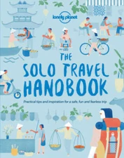 The Solo Travel Handbook (Lonely Planet) - Paperback - VERY GOOD