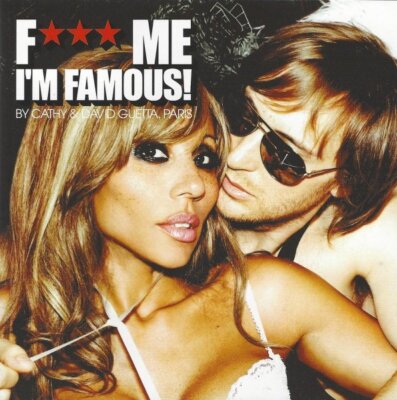 David Guetta - F*** Me I'm Famous - Ibiza Mix '08 - CD, 17 Tracks, 2008