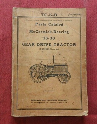 (2) 1921-34 McCORMICK-DEERING 15-30 GETRIEBEANTRIEB TRAKTOR TEILE KATALOG MANUAL