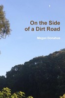Megan Donahue | On The Side Of A Dirt Road | Taschenbuch | Englisch (2019)