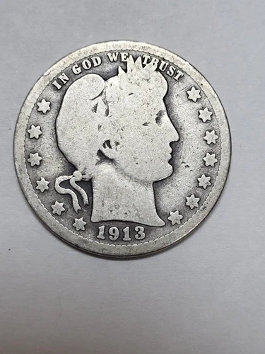 1913 Barber Quarter A Better Date !!