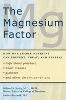 The Magnesium Factor Mildred Seelig Taschenbuch Einband - Flex.(Paperback) 2003