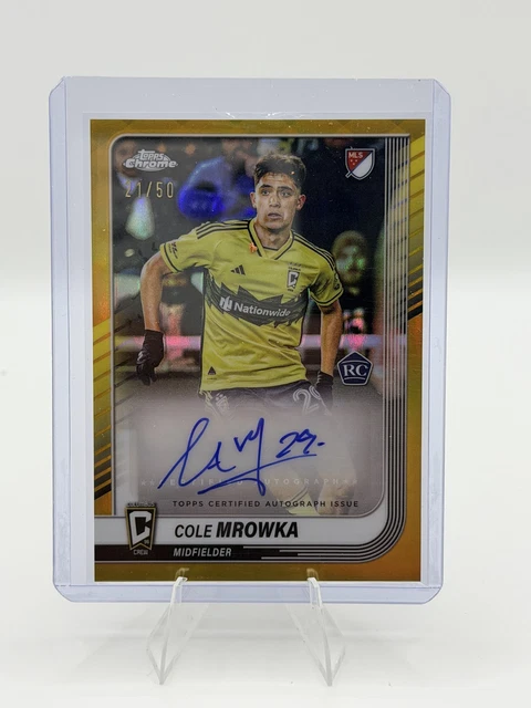 2025 Topps Chrome MLS #CA-CM Cole Mrowka Chrome Autographs Gold Refractor 21/50