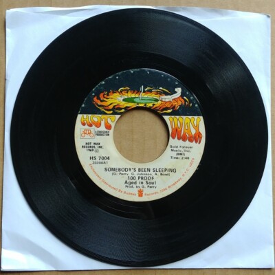 100 PROOF AGED IN SOUL Somebody's Been Sleeping 45 7